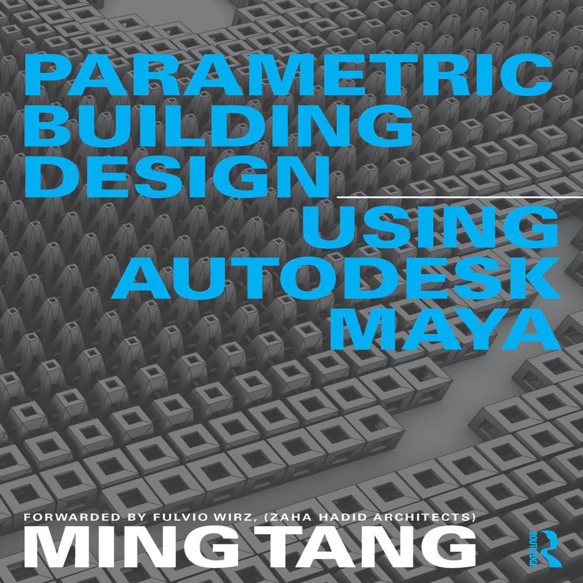 Parametric Building Design Using Autodesk Maya