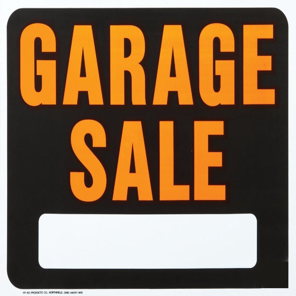 Hy-Ko Garage Sale Plastic Sign 15 In x 19 In