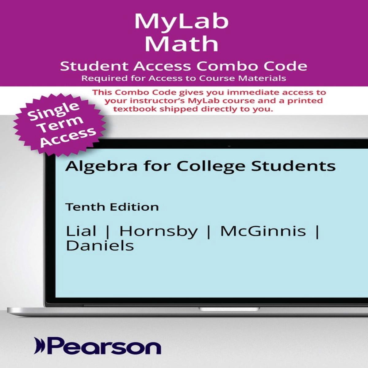 MyLab Math with Pearson eText Print Combo Access Code for Algebra for College Students (18 Weeks)