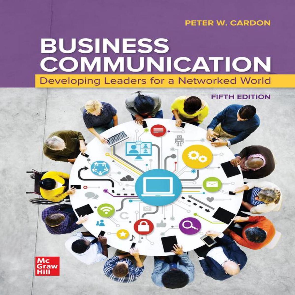 Business Communication Developing Leaders for a Networked World