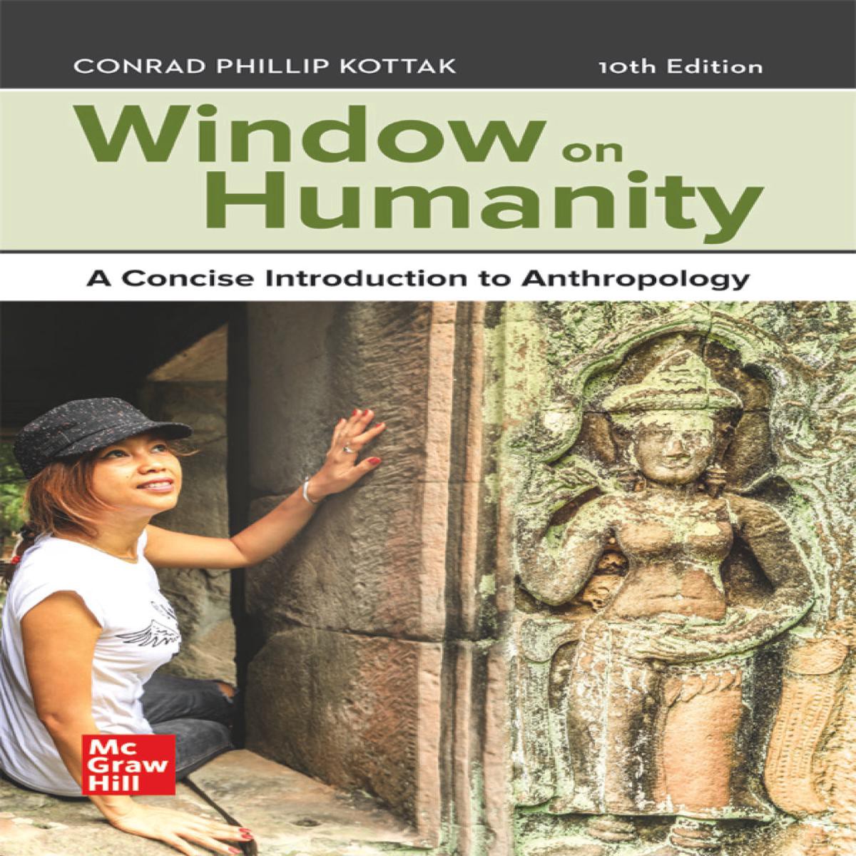 Window On Humanity Concise Introduction Anthropology