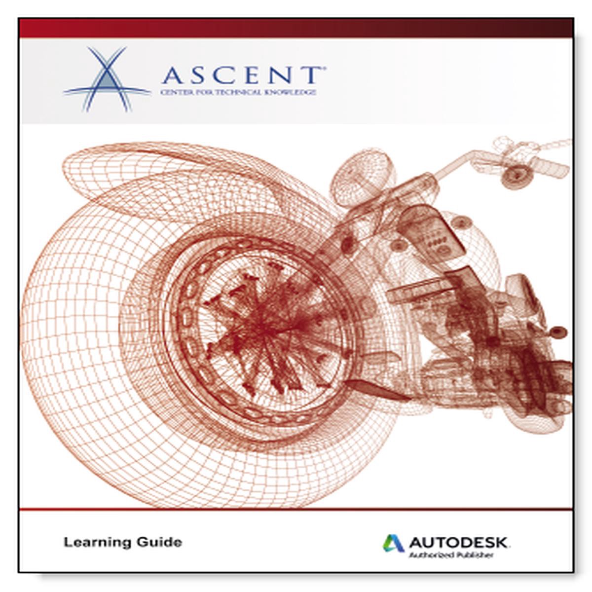 Ascent Autodesk Inventor 2020 Introduction for Experienced 3D CAD Users (Mixed Units) eBook