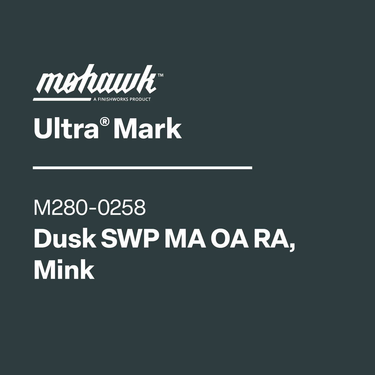 Ultra Mark Dusk Swp Ma Oa Ra, Mink M280-0258