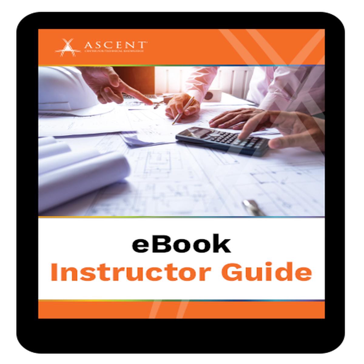 Ascent AutoCAD 2025 Advanced (Metric Units) Instructor Guide eBook 8211 1-9